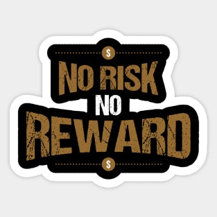 No Risk No Reward Motivational Sticker